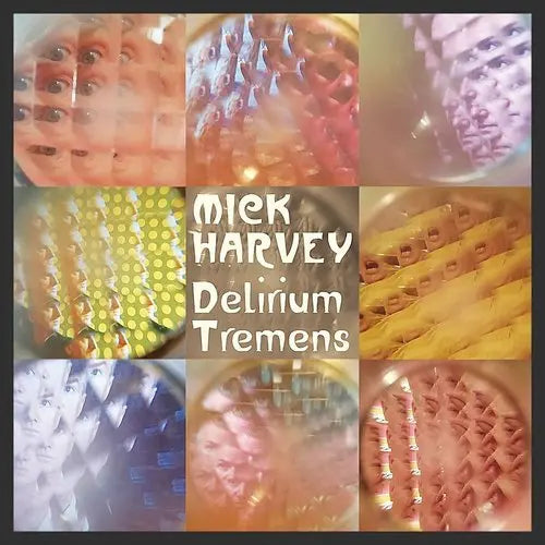Mick Harvey - Delirium Tremens [Vinyl LP]