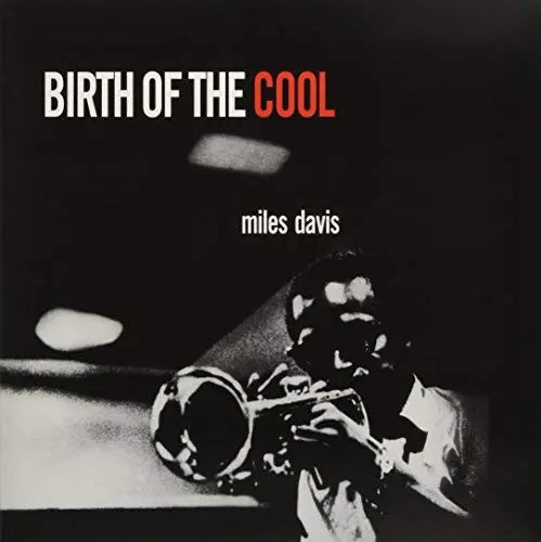Miles Davis - Birth Of The Cool [180 Gram Vinyl, Deluxe Gatefold Edition]