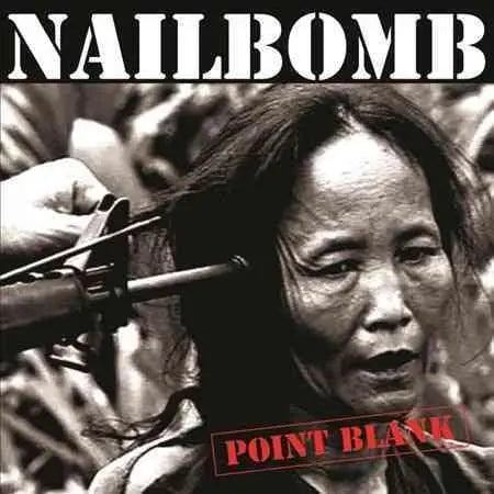 Nailbomb - Point Blank [Vinyl]