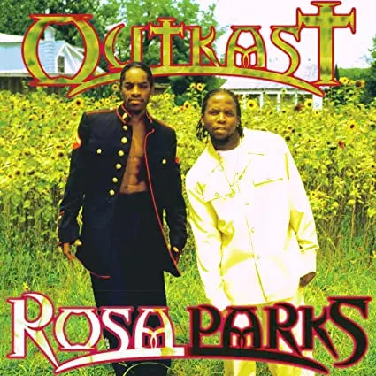 OutKast - Rosa Parks [12" Single, 180-Gram]
