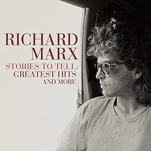 Richard Marx - Stories To Tell: Greatest Hits and More [Vinyl]
