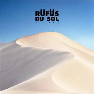 Rufus Du Sol - Solace [Vinyl]