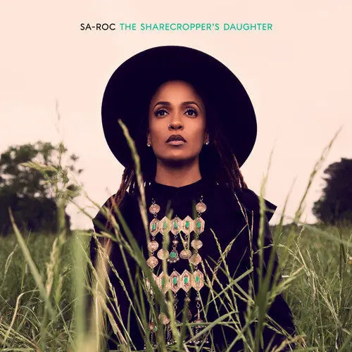 Sa-Roc - The Sharecropper's Daughter [Vinyl]