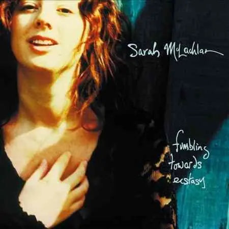 Sarah Mclachlan - Fumbling Towards Ecstacy [Vinyl]