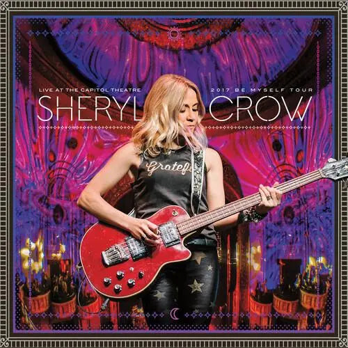 Sheryl Crow - Live At The Capitol Theatre - 2017 Be Myself Tour (Limited Edition Pink Vinyl) [2LP]
