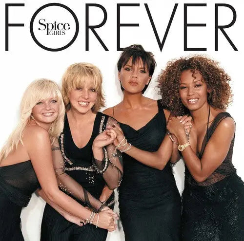 Spice Girls - Forever (Deluxe Edition, 180 Gram Vinyl)