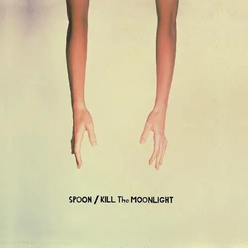 Spoon - Kill The Moonlight [Vinyl]