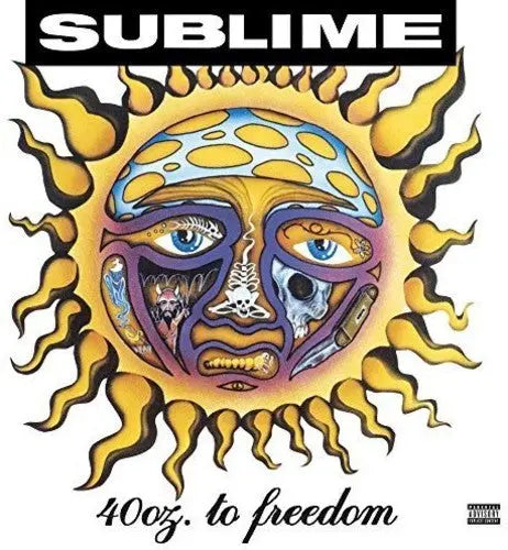 Sublime - 40oz. To Freedom [Explicit Content Gatefold 2LP Jacket]