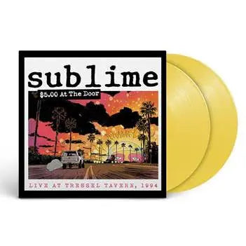 Sublime - $5 At The Door [Indie Exclusive Yellow Colored Vinyl 2LP]