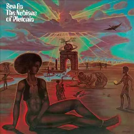 Sun Ra - The Nubians Of Plutonia + 1 Bonus Track [Vinyl]