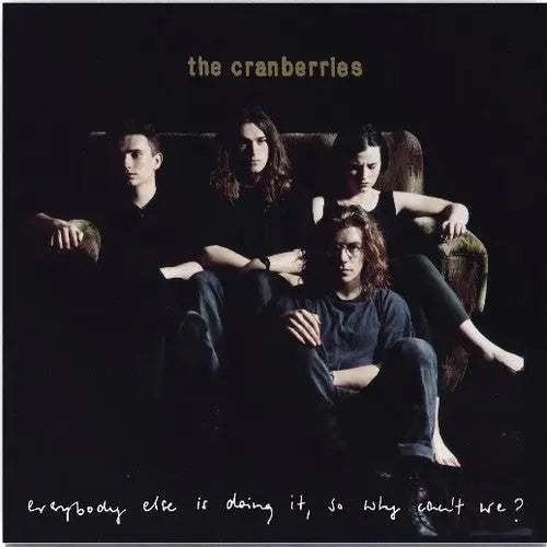 The Cranberries - Everybody Else Is Doing It, So Why Can't We [Vinyl LP]