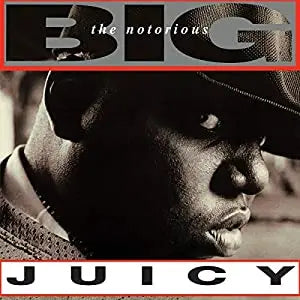 The Notorious B.I.G. - Juicy [12'' Vinyl Single]