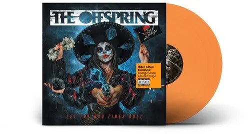 The Offspring - Let The Bad Times Roll [Explicit, Orange Colored Vinyl, Indie Exclusive]