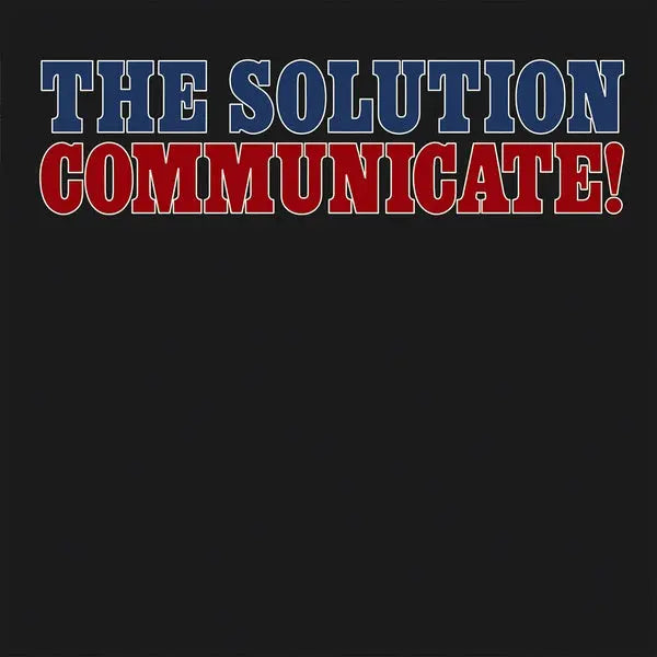 The Solution - Communicate! [Vinyl LP]
