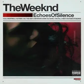 The Weeknd - Echoes of Silence (10th Anniversary) [Explicit Vinyl 2LP]