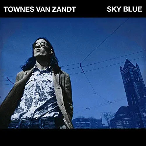 Townes Van Zandt - Sky Blue [Vinyl]