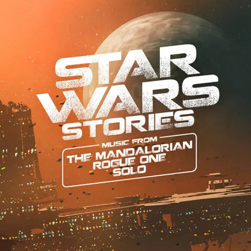 Various Artists - Star Wars Stories: Music From The Mandalorian Rogue One & Solo [Colored Vinyl 2LP Indie]