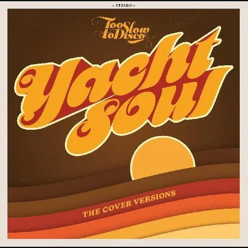Various Artists - Too Slow To Disco Presents Yacht Soul: The Cover Versions [Import Vinyl 2LP]